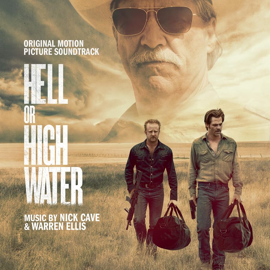 Hell Or High Water Original Soundtrack Album