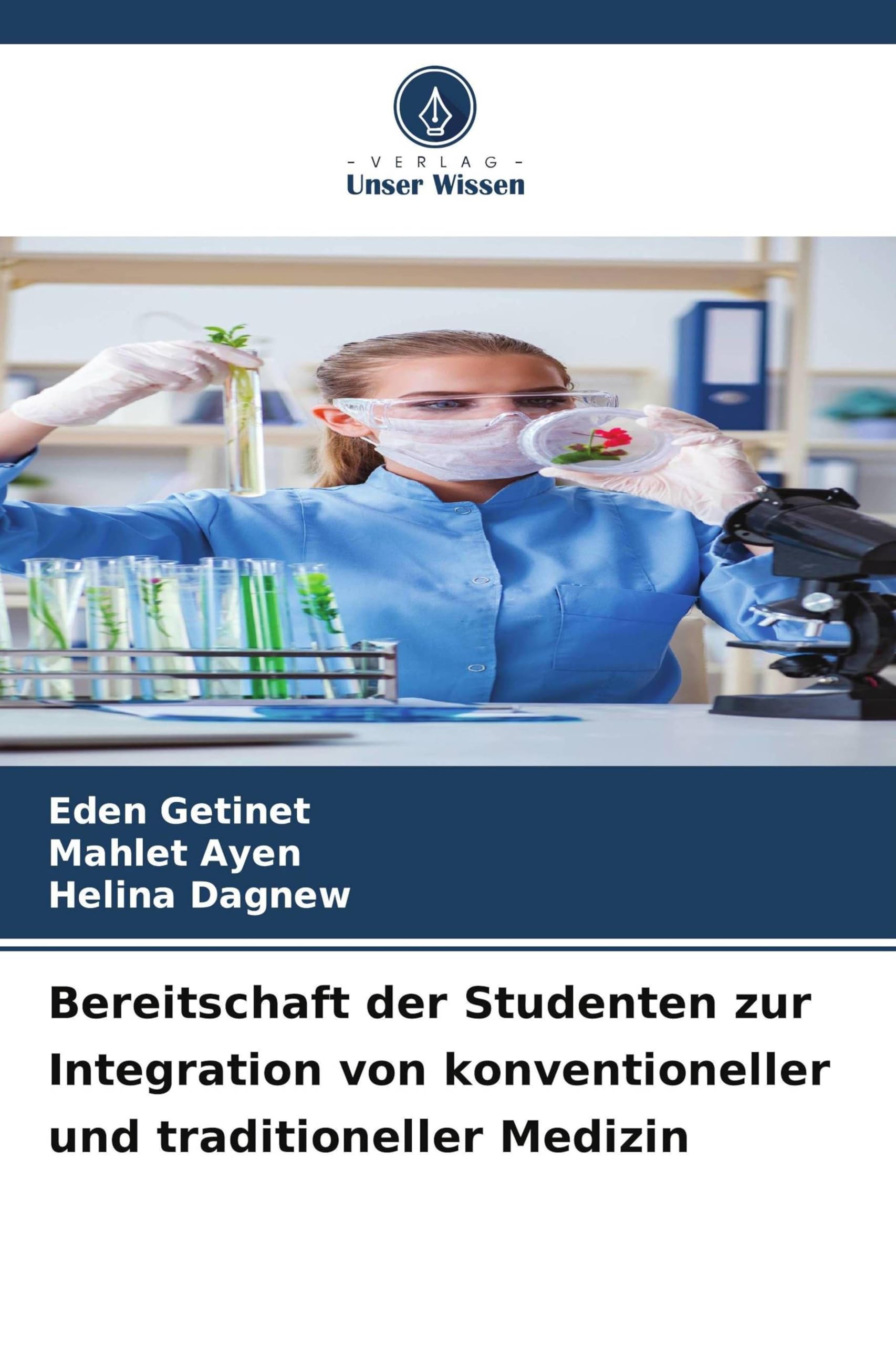 Bereitschaft der Studenten zur Integration von konventioneller und traditioneller Medizin