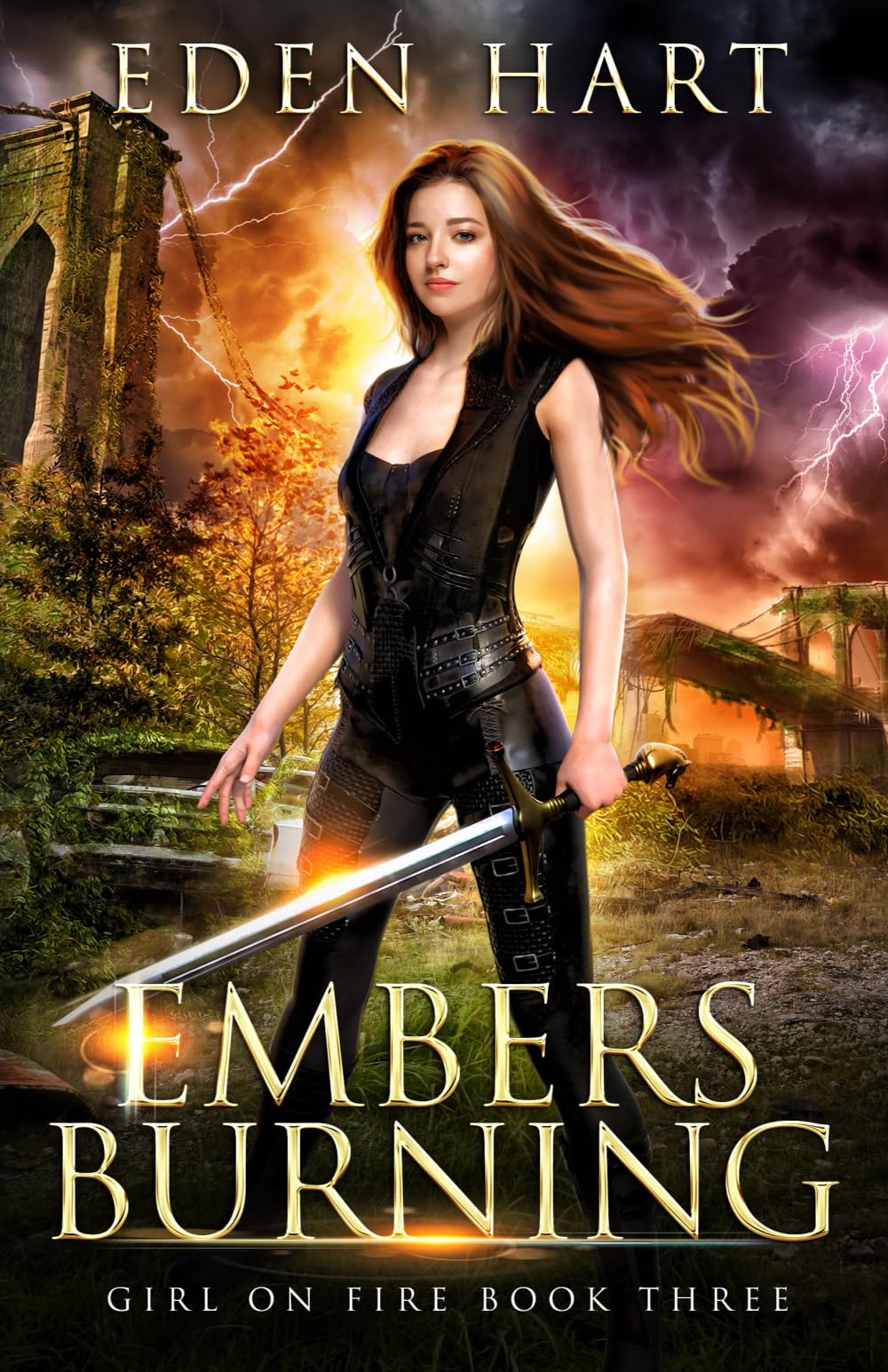 Embers Burning: Girl on Fire Book 3