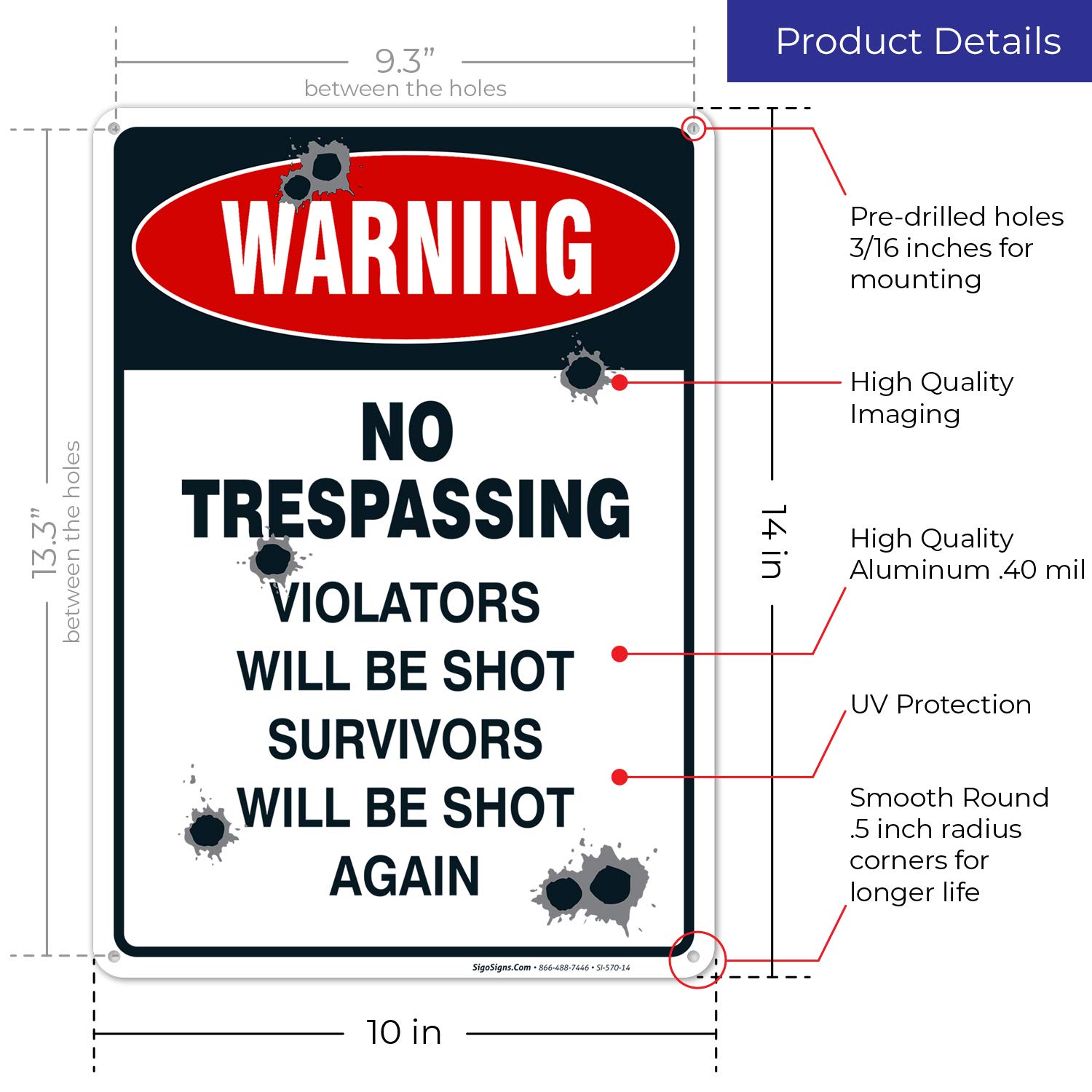 Advertencia no trespassing violadores Will Be Shot sobrevivientes WILL BE SHOT AGAIN cartel, .40 aluminio, 14 "de alto x 10 de ancho"