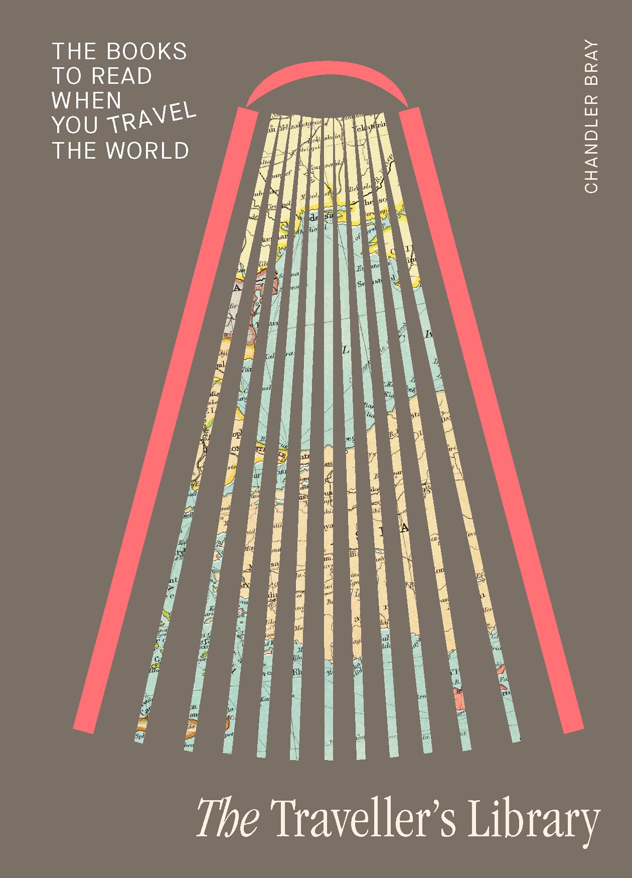 The Traveller's Library: The books to read when you travel the world