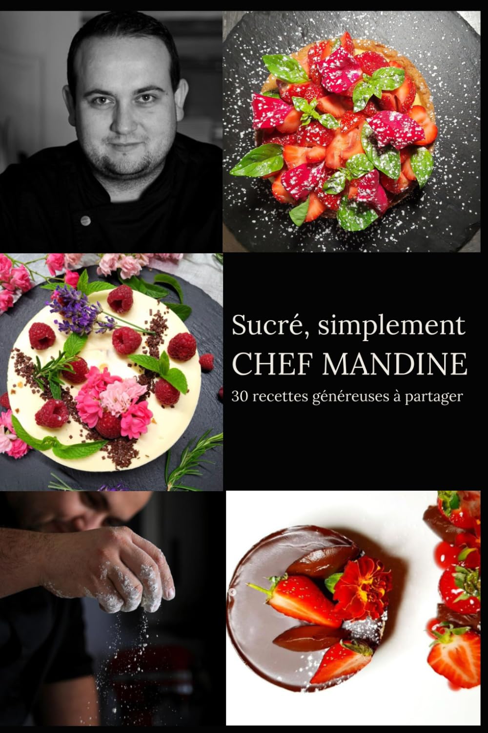 Sucré, simplement: 30 recettes généreuses à partager