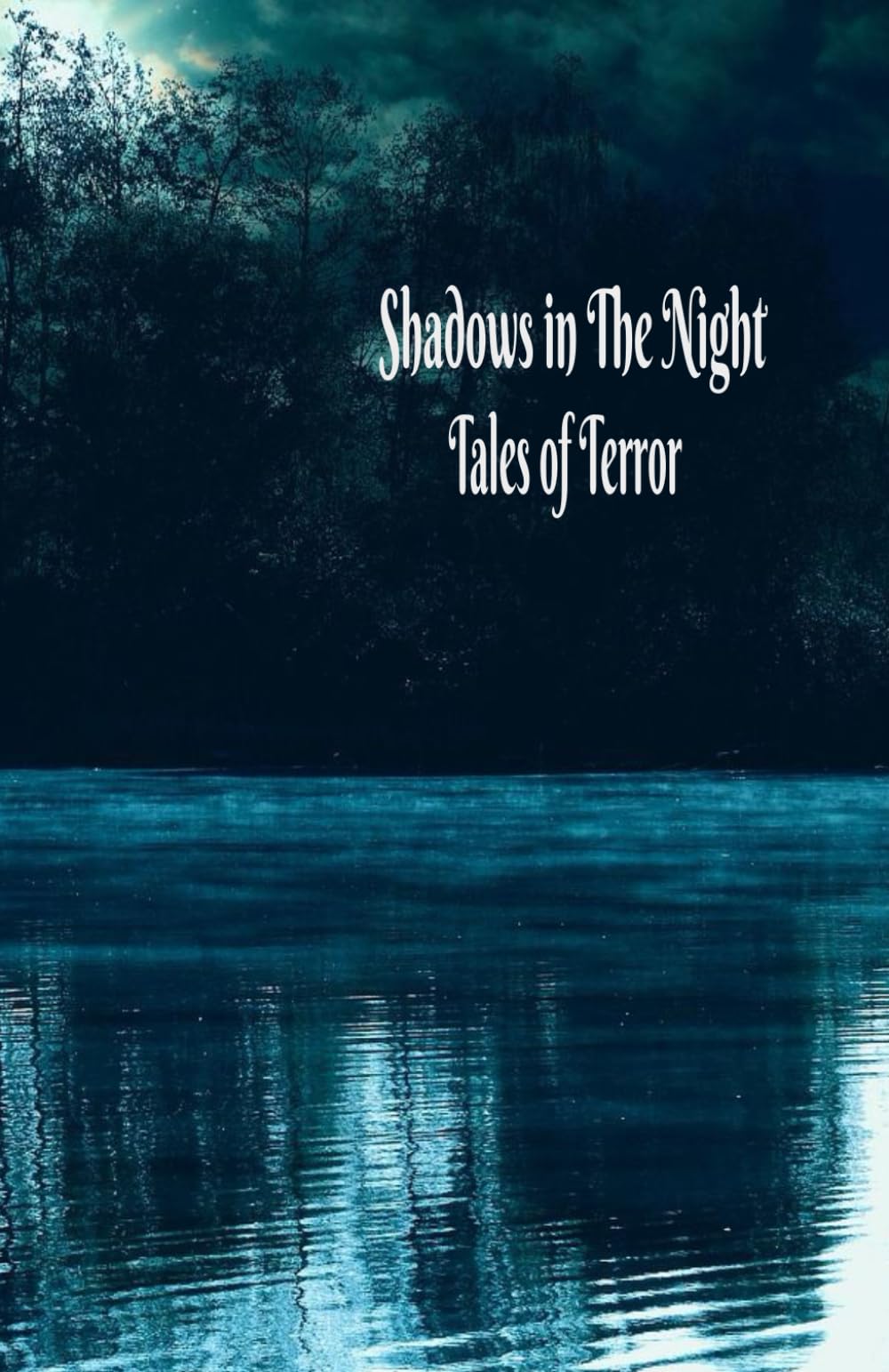 Shadows in the Night: Tales of Terror