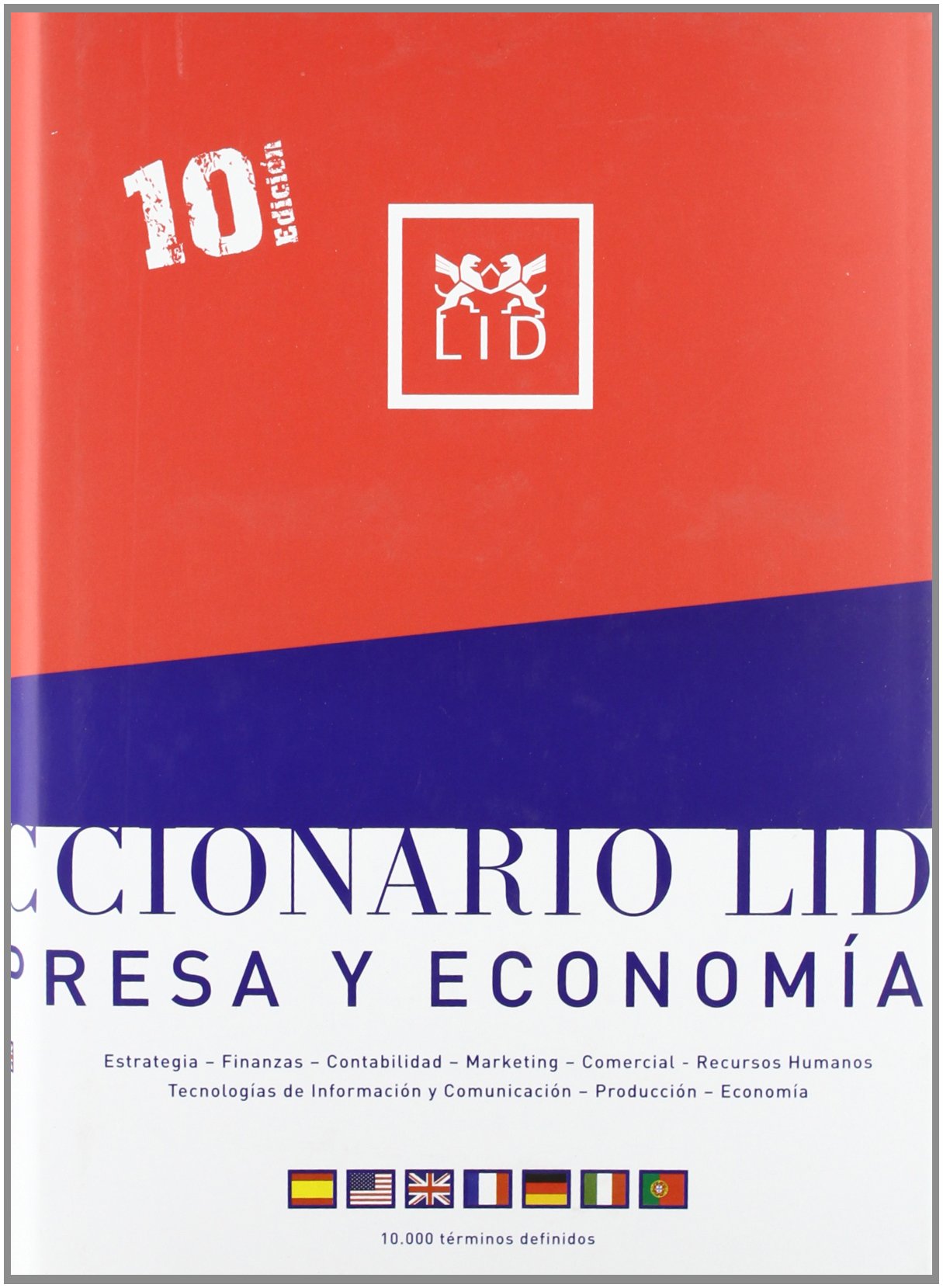 Diccionario LID de Empresa y Economía.