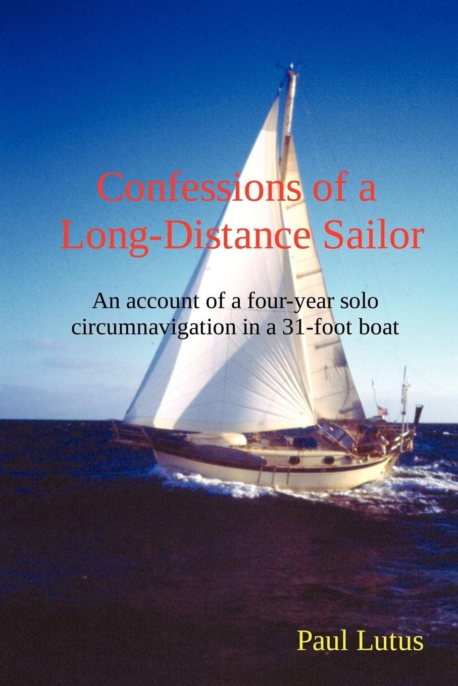 Confessions of a Long-Distance Sailor cover