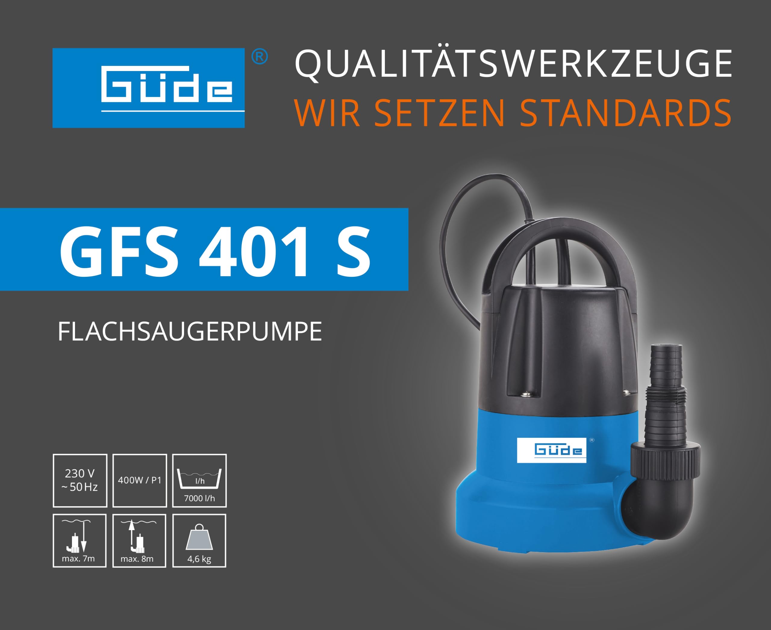 Güde Flachsaugerpumpe GFS 401 S (400 W, Fördervolumen 7000 l/h, max. Förderhöhe 8 m, max. Ansaughöhe 7 m, Noryl-Laufrad, Edelstahlwelle, Thermoschutz, 10 m Anschlusskabel, min. Einschalthöhe 30 mm)