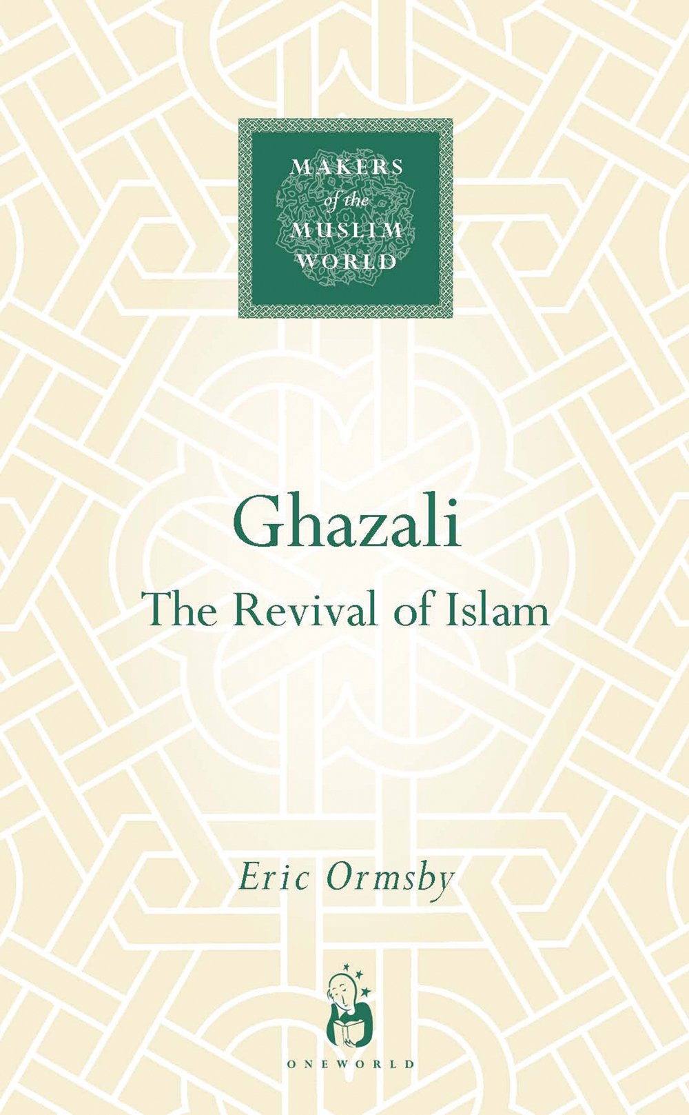 Ghazali : The Revival of Islam