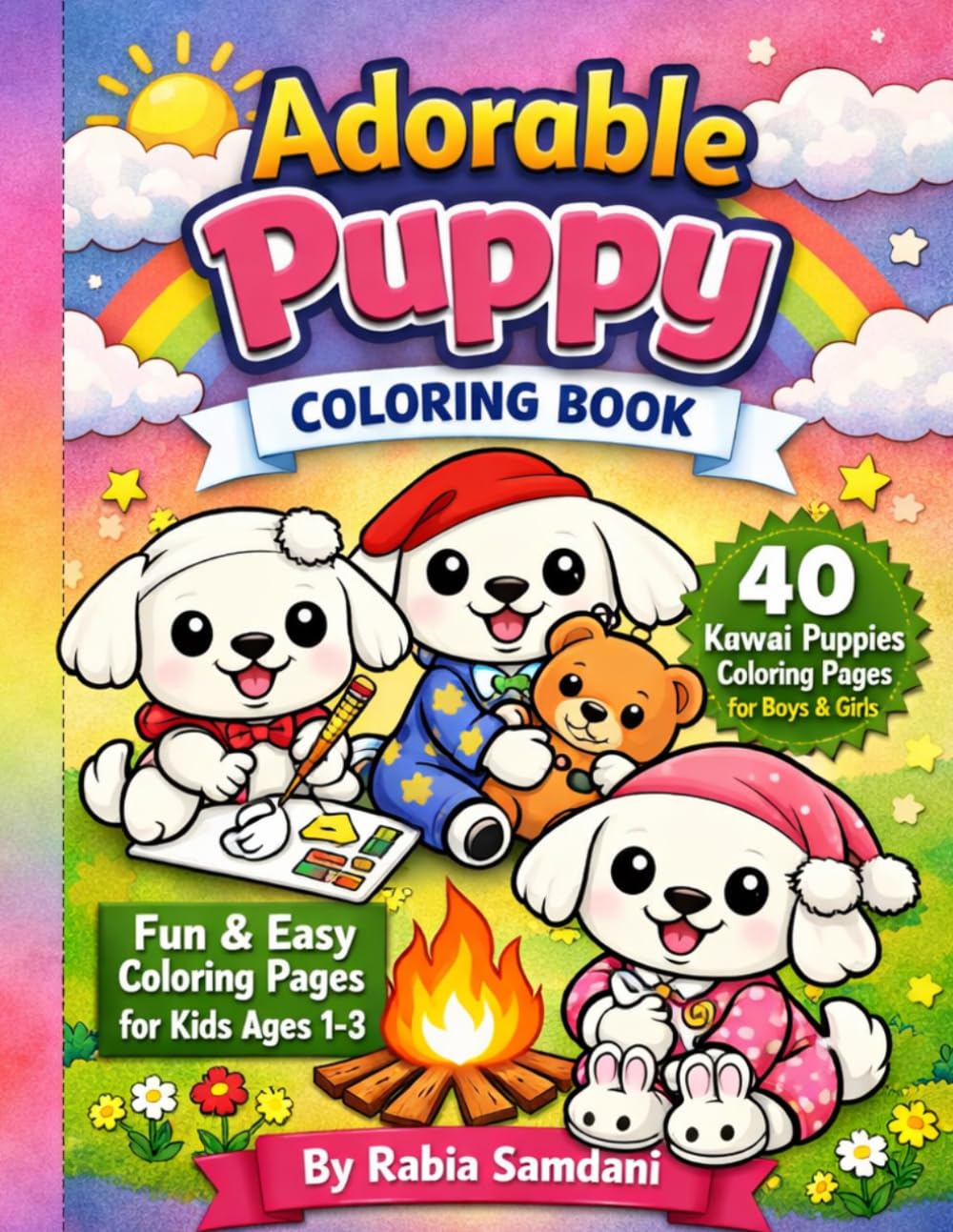 Adorable Puppy Coloring Book: Fun & Easy Coloring Pages for Kids Ages 1–3