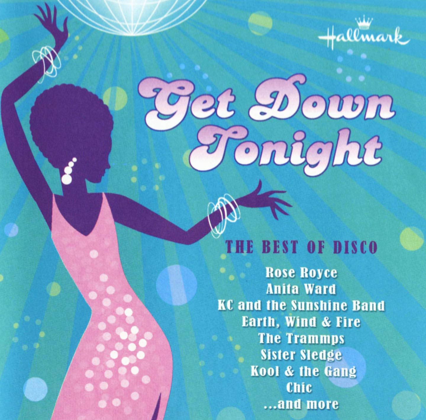 Get Down Tonight [Audio CD] The Trammps, Chic, KC And The Sunshine Band, Sister Sledge, George McCrae, Anita Ward, Leo sayer, Rose Royce, Weather Girls, Earth, Wind & Fire, Kool & The Gang, Sylvester, Chaka Khan, and The Best of Disco (15 Disco Hits by the Original Artists)