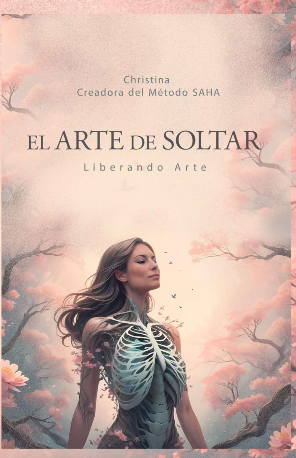 El Arte de Soltar - Liberando Arte