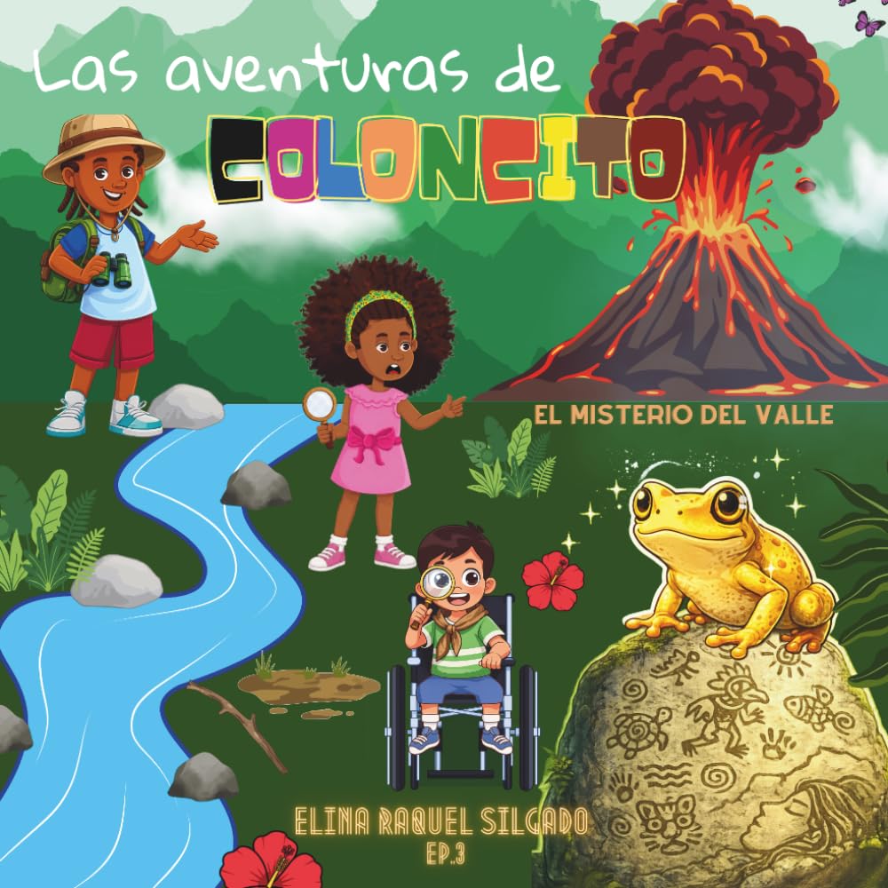 Las aventuras de Coloncito: El misterio del Valle