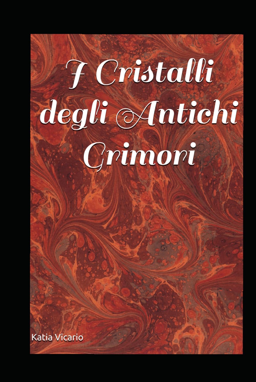 I Cristalli degli Antichi Grimori (Magia Classica)