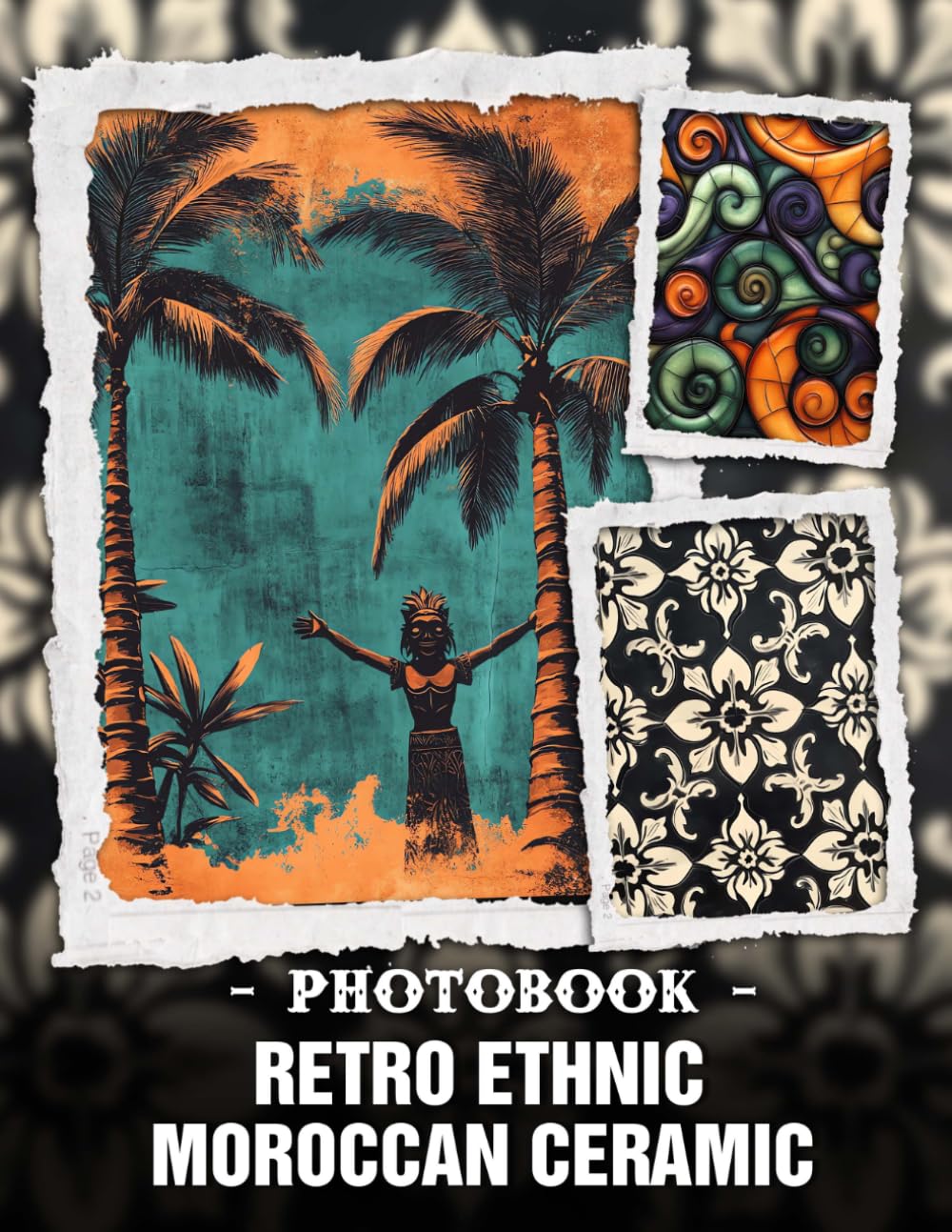 Retro Ethnic Moroccan Ceramic Photo Book: Vibrant Cultural Patterns And Vintage Moroccan Pottery Showcased Through Rich Heritage Photography For Interior Design Inspiration