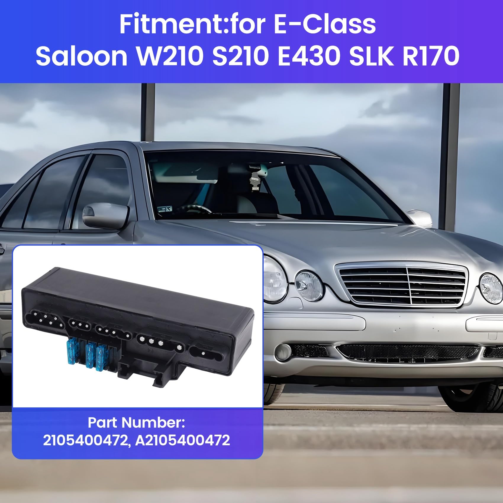 Unidad de Relé de Caja de Fusibles de Coche para - E-Class Saloon W210 S210 E430 R170 2105400472