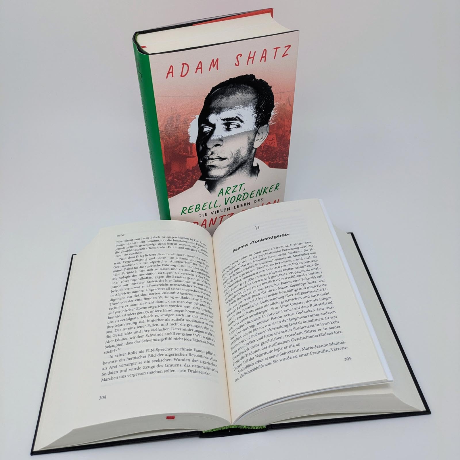 Arzt, Rebell, Vordenker: Die vielen Leben des Frantz Fanon | »Ein außergewöhnliches Buch über einen außergewöhnlichen Menschen« Zadie Smith
