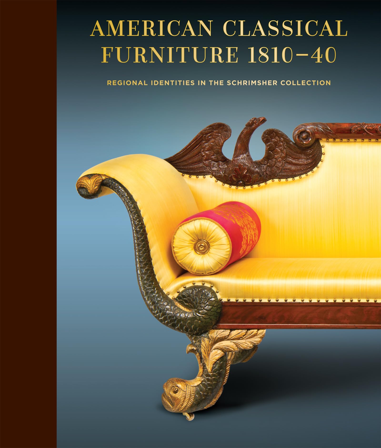 American Classical Furniture, 1810-40: Regional Identities in the Schrimsher Collection