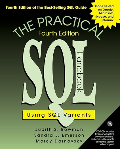 The Practical SQL Handbook: Using SQL Variants: Bowman, Judith S ...