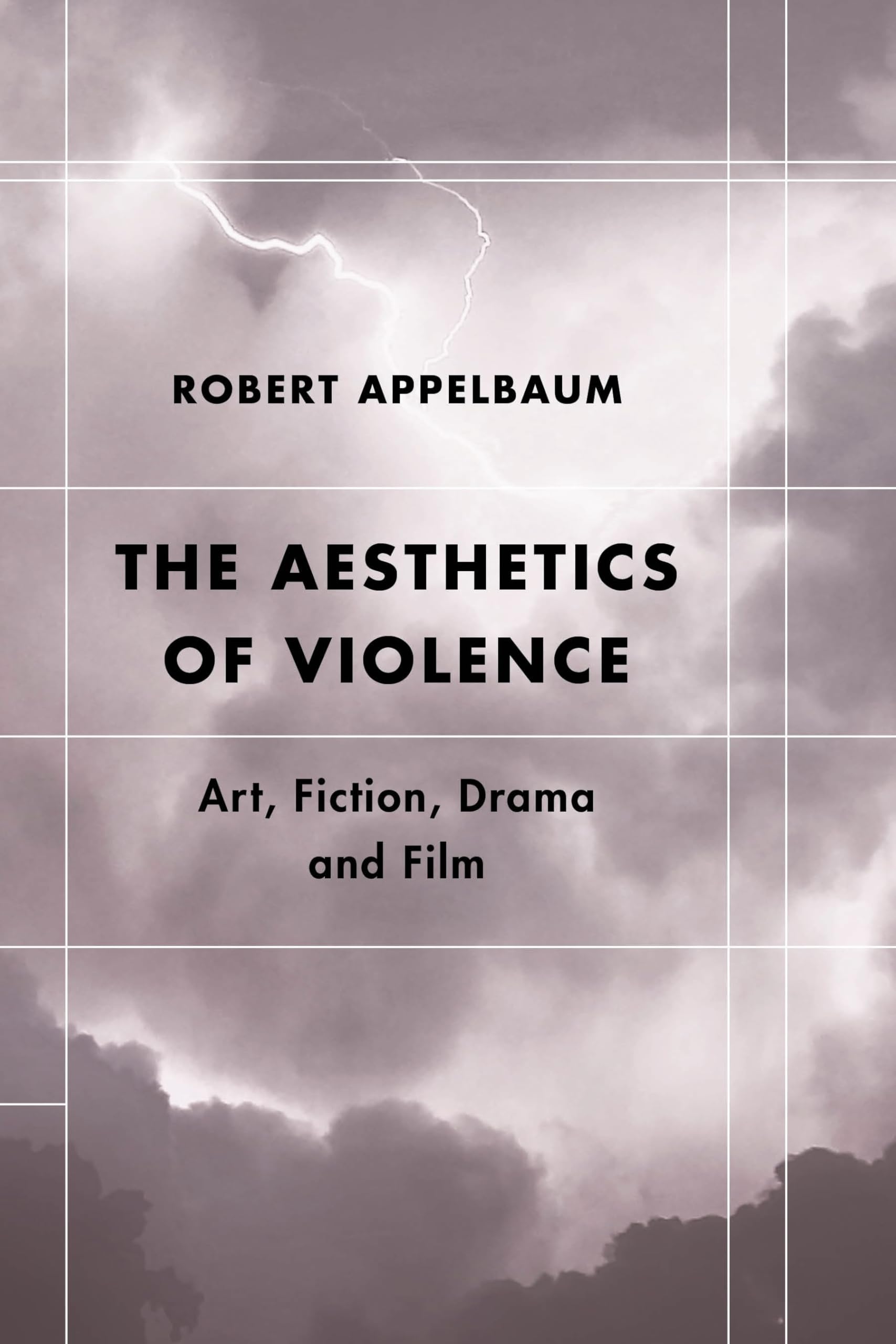 Buy The Aesthetics of Violence: Art, Fiction, Drama and Film (Futures of the Archive) — BookShops.in