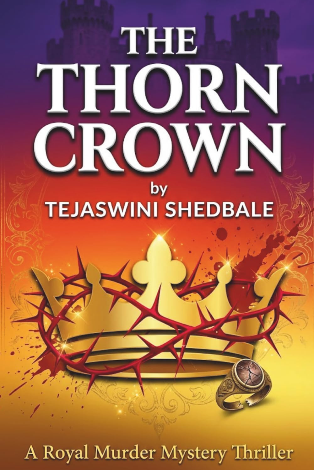 THE THORN CROWN: A ROYAL MURDER MYSTERY THRILLER