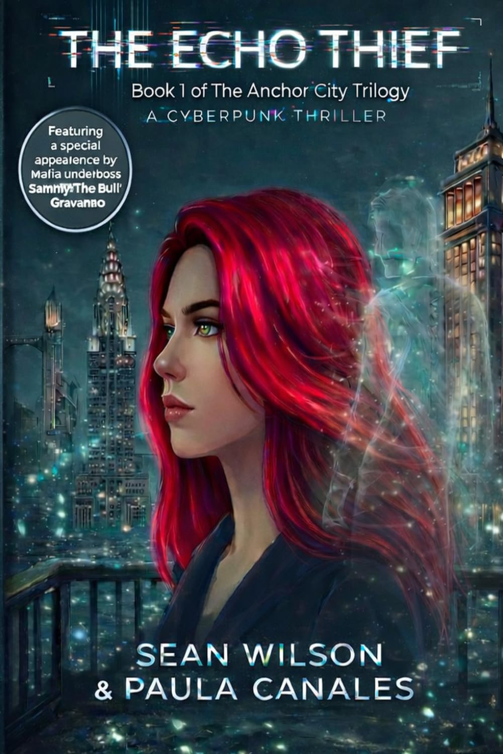 The Echo Thief: 1 (The Anchor City Trilogy)