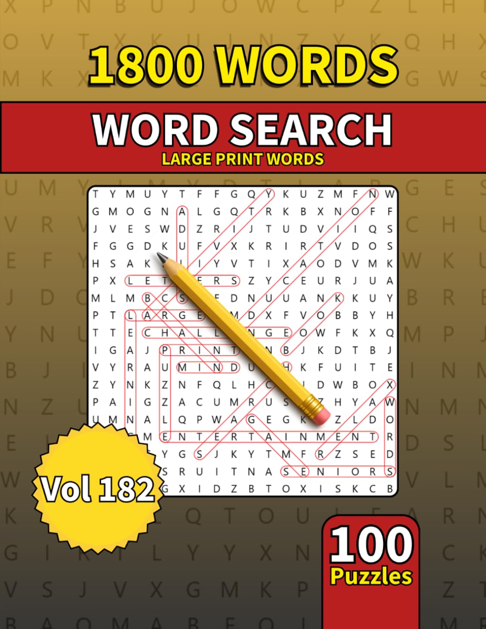 Large Print Word Search Book for Adults: 1800 Words - 100 Puzzles - Varied Themes - Perfect for Adults, Seniors & Teens - Vol 182