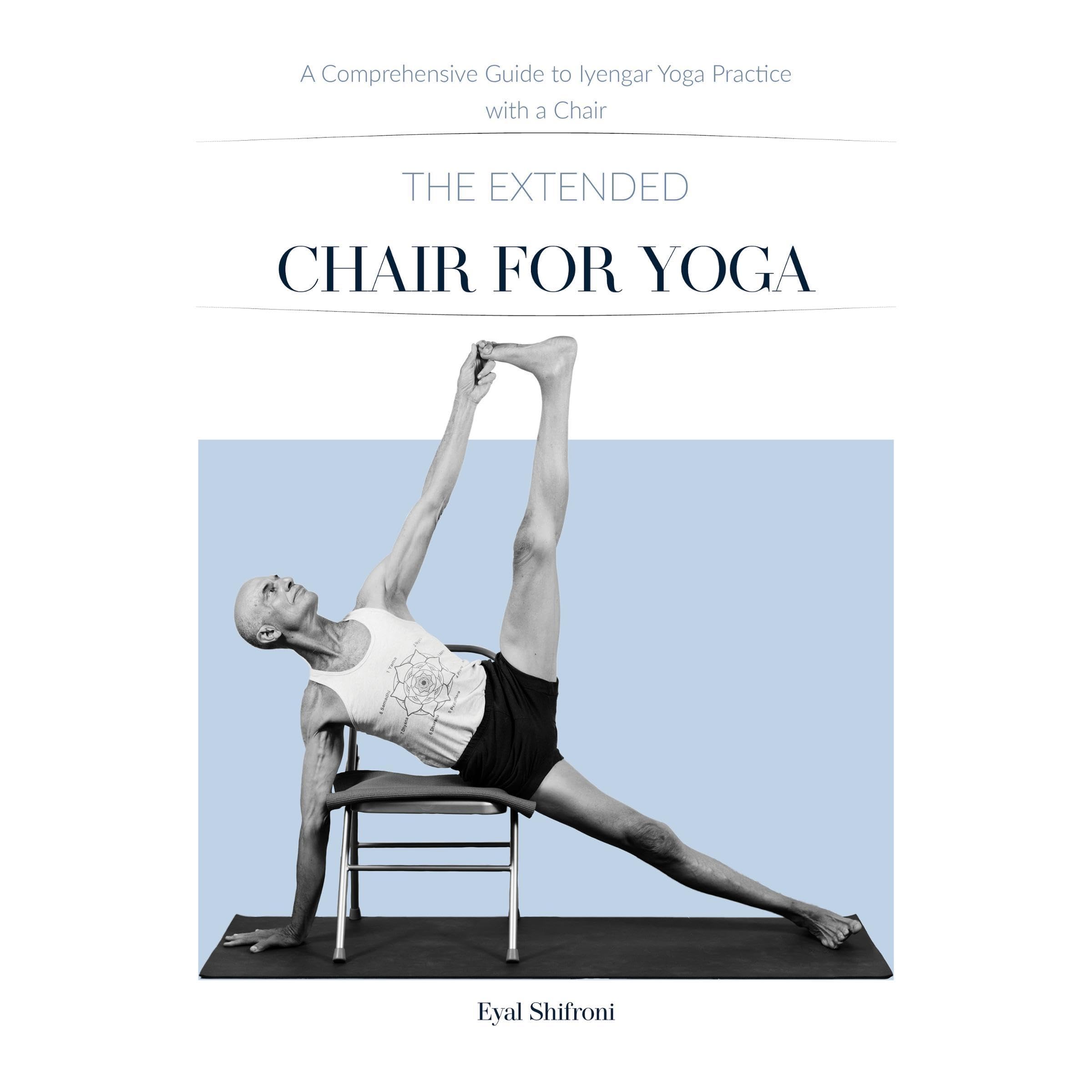 The Extended Chair for Yoga