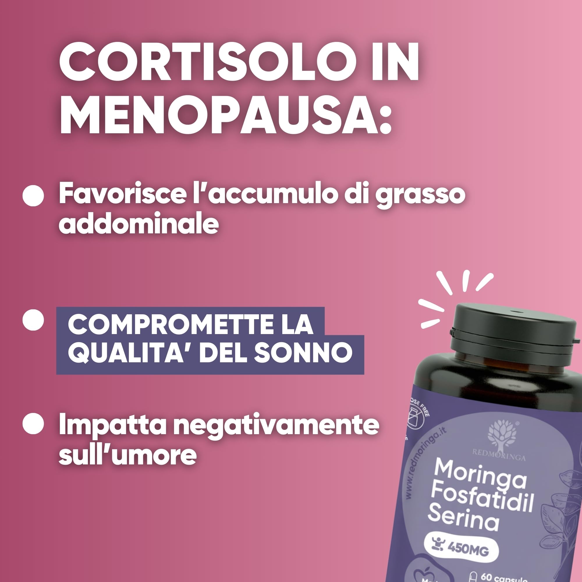 Trio Menopausa – Integratori per Cortisolo, Vampate di Calore e Pancia da Stress - con Moringa Bio + Fosfatidilserina + Cimicifuga | Metabolismo, Umore e Sonno | Made in Italy – RedMoringa 210 Capsule