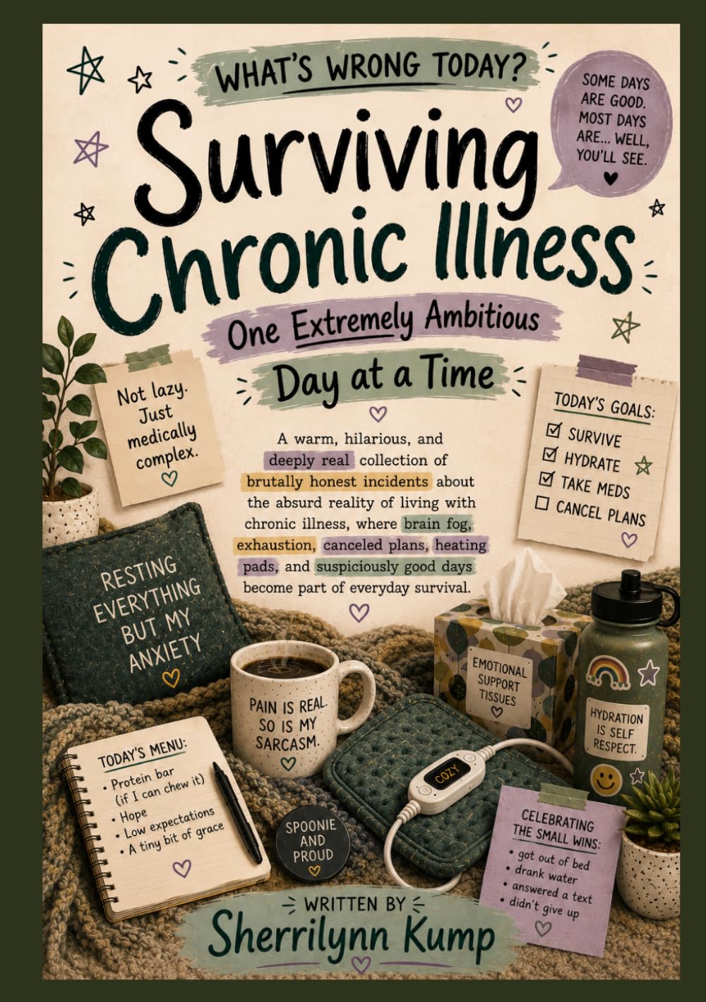 What’s Wrong Today?: Finding Humor in Chronic Illness, One Symptom at a Time