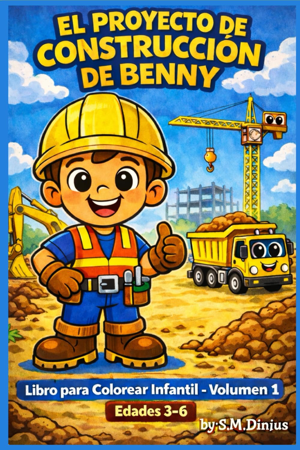 Benny's Construction Site - Volume 1 [Spanish]