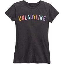 Instant Message - Unladylike - Women's Short Sleeve Classic Fit Tee