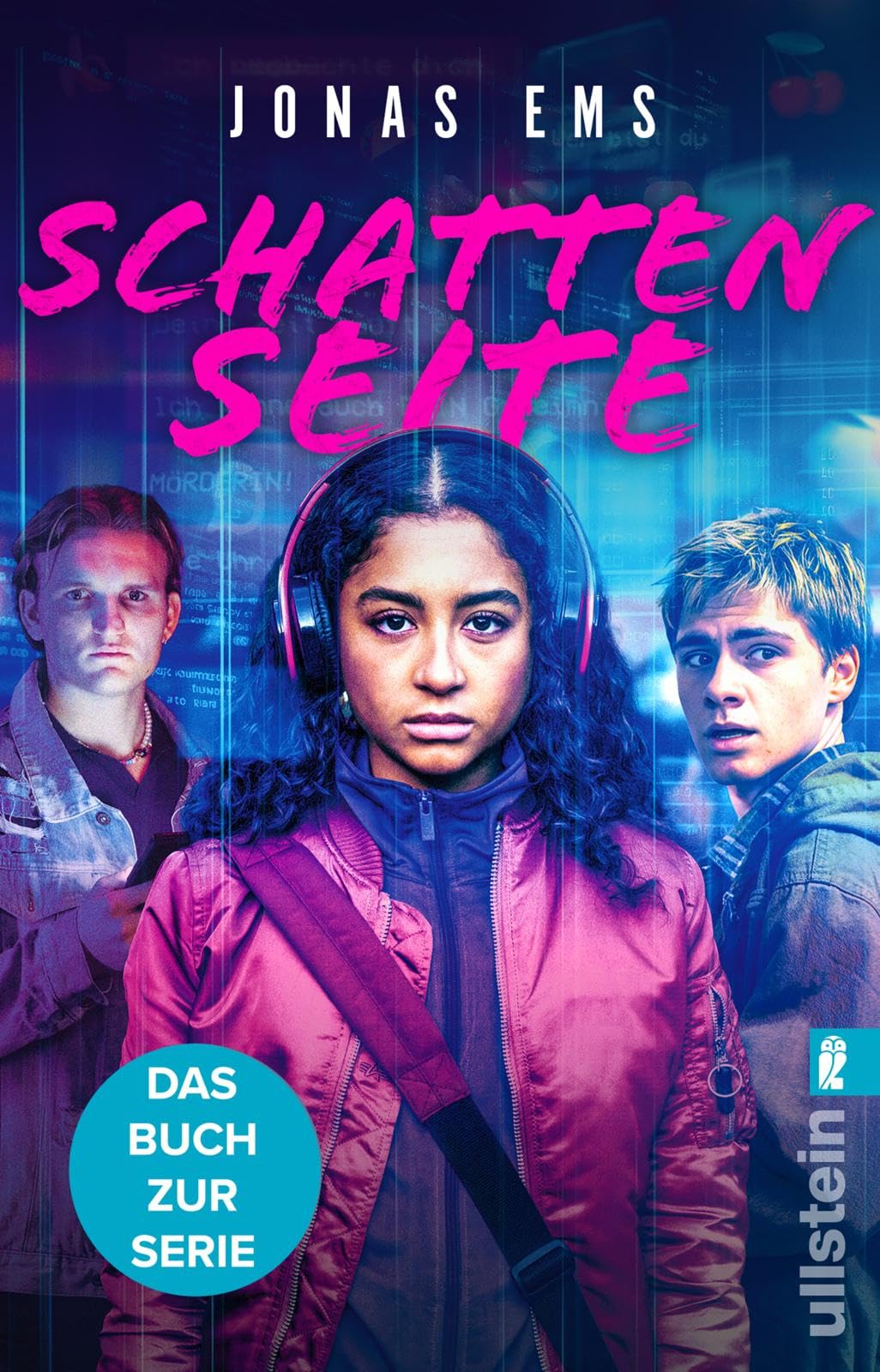 Schattenseite: Das Buch zur brandneuen Serie