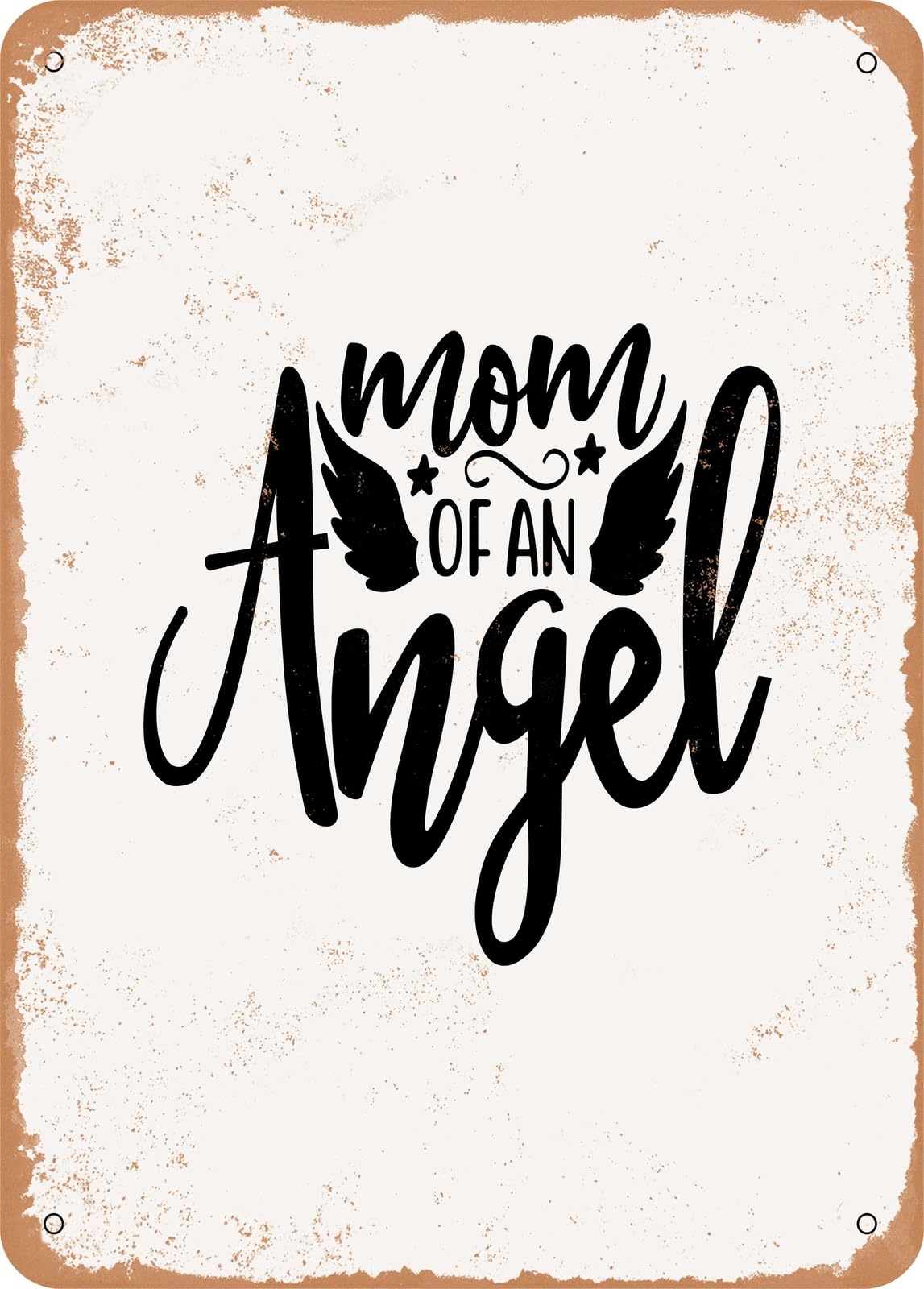 Miaomansenstore Metal Sign - Mom Of An Angel - Vintage Look Home Decor