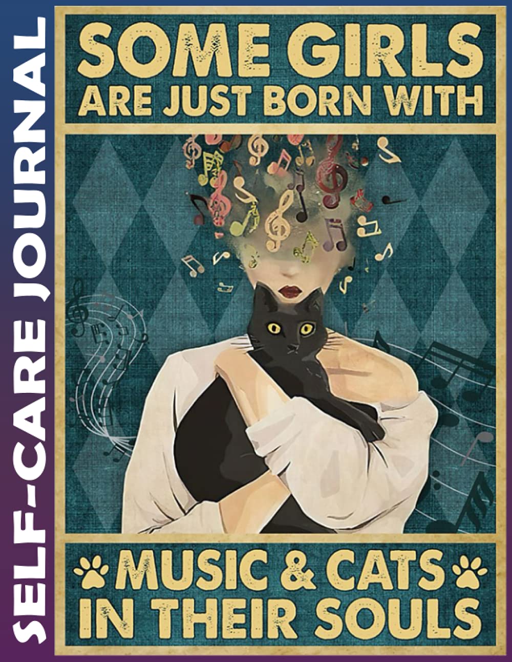 Self Care Journal: Music Lovers Just Born With Music And Cats Invest few minutes daily to Physical, Mental and Emotional Health Planner, To Do Tracker ... Cultivate Well-Being, and Achieve Your Goals