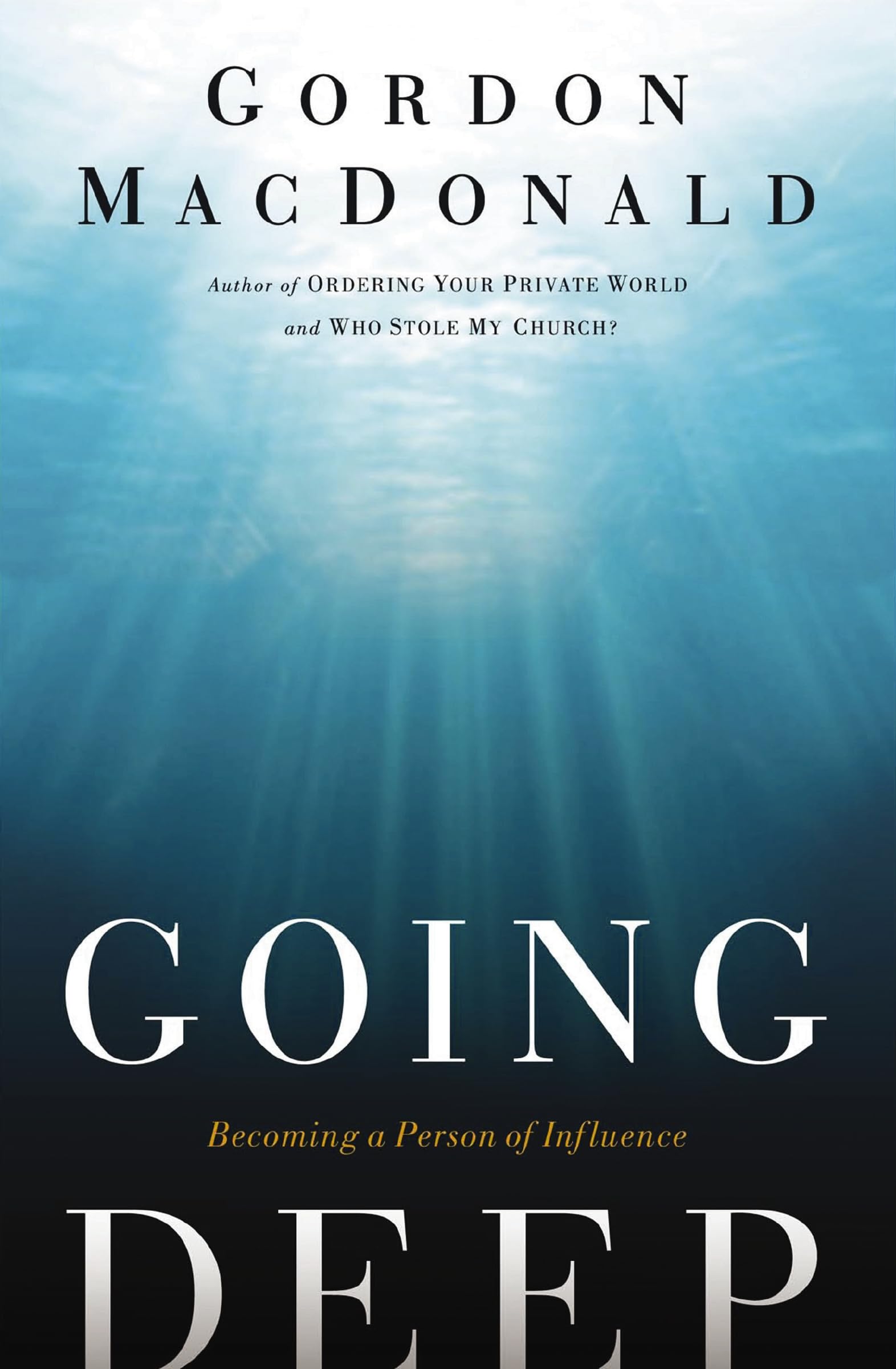 Going Deep, Paperback, Gordon MacDonald