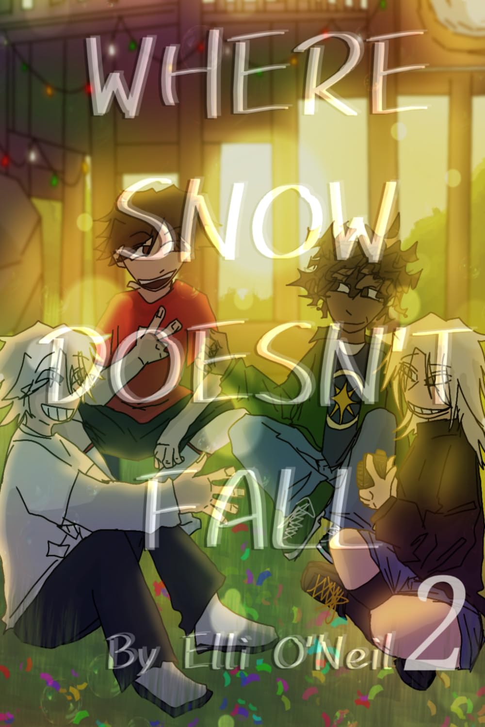 Where Snow Doesn't Fall: Part 2