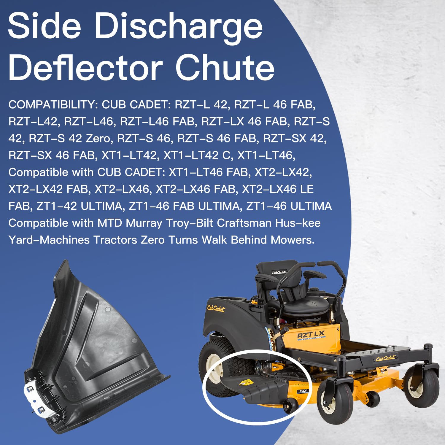 deawater Canal deflector de descarga lateral para cortacésped Cub Cadet RZT LX XT1 XT2, 42-46 pulgadas, parte 631-04354C