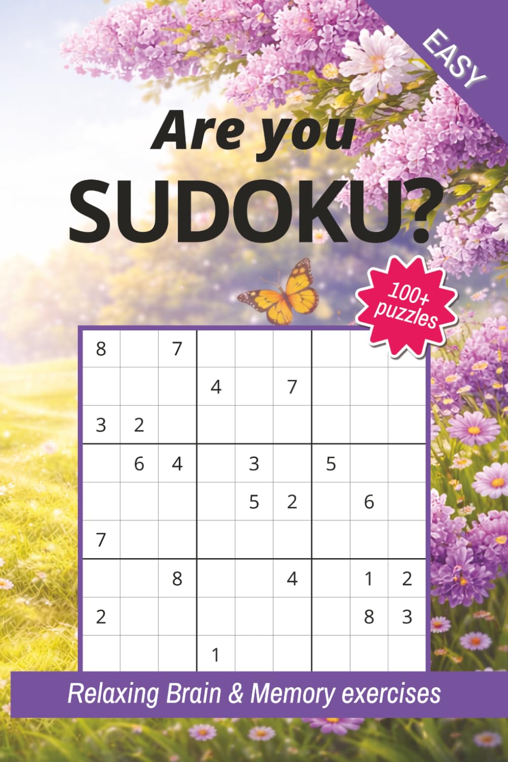 Sudoku Puzzle Book for Adults: 105 Easy Puzzles with Solutions, fun Collection ‘Are you SUDOKU?’ - 3