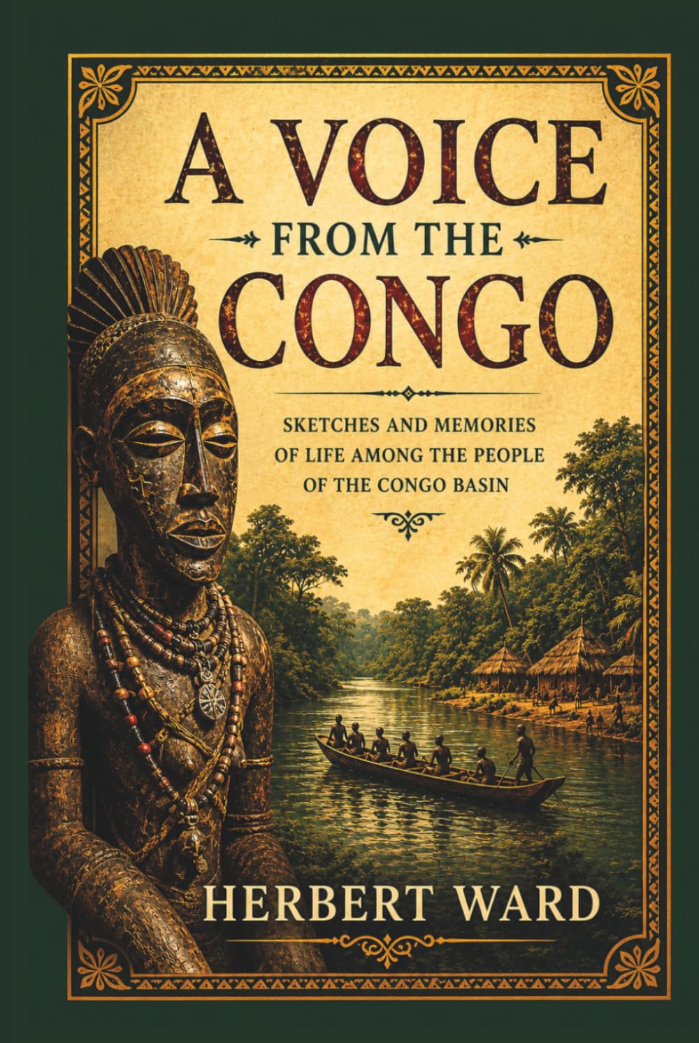 A Voice from the Congo: Comprising Stories, Anecdotes, and Descriptive Notes