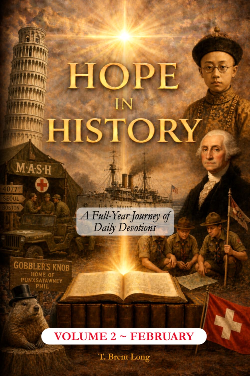 Hope In History, Volume 2: February (The Hope In History Series)