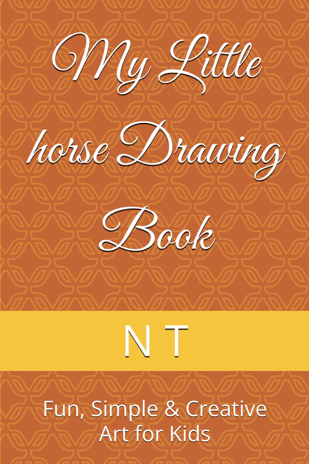 My Little horse Drawing Book: Fun, Simple & Creative Art for Kids