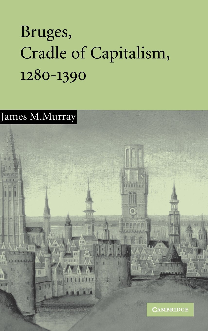 Buy Bruges Cradle Capitalism 1280 - 1390 — BookShops.in