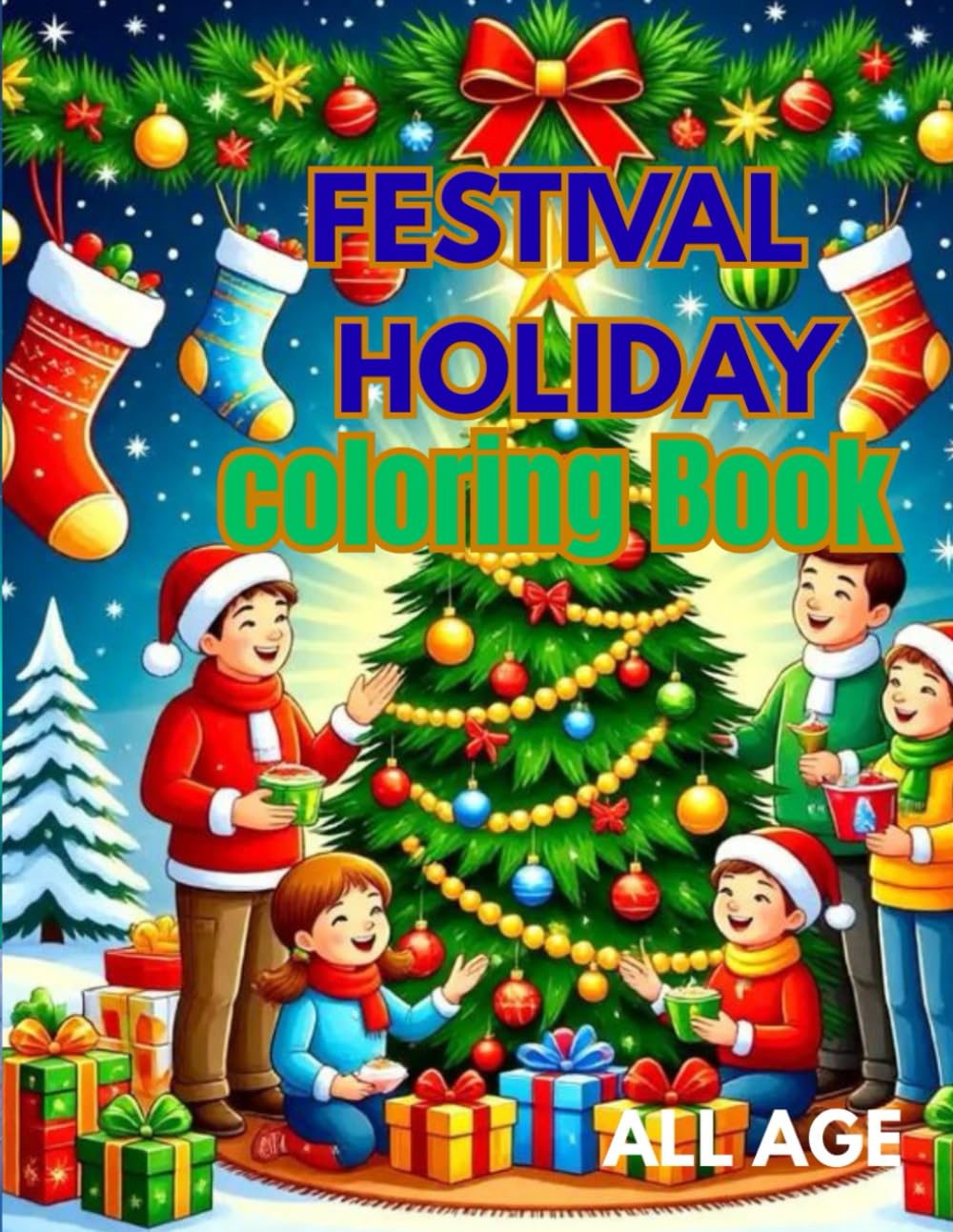 Holiday & seasonal colouring book for all Christmas, Halloween more festival scenes