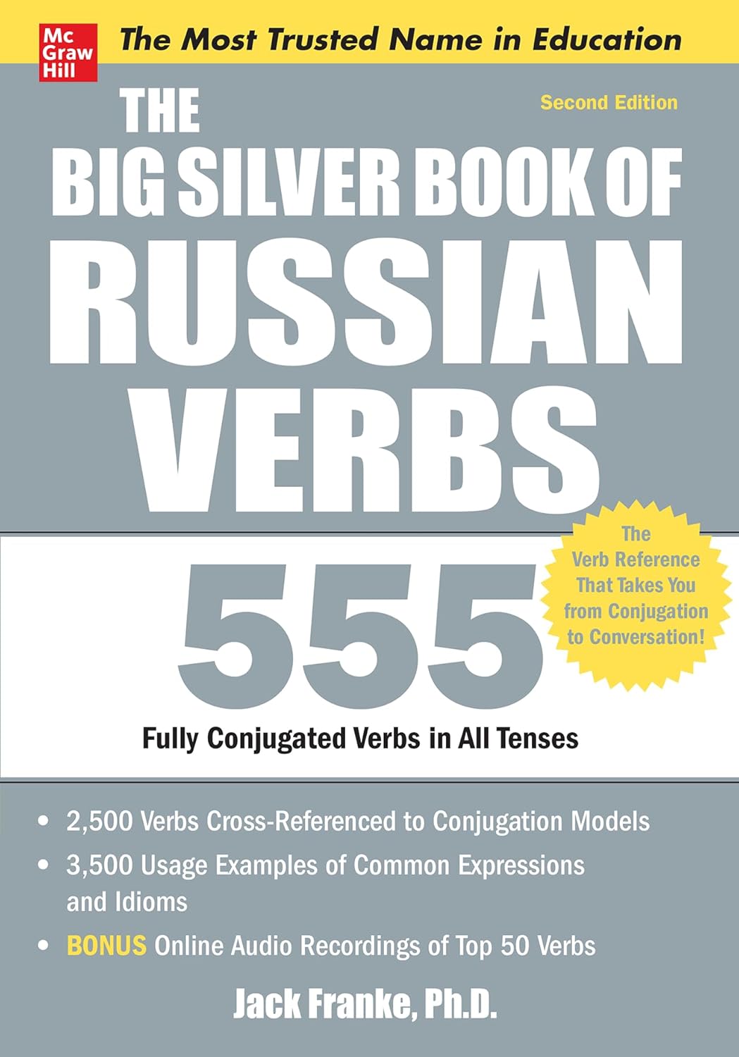 The Big Silver Book of Russian Verbs, 2nd Edition (Big Book Series)      2nd Edition