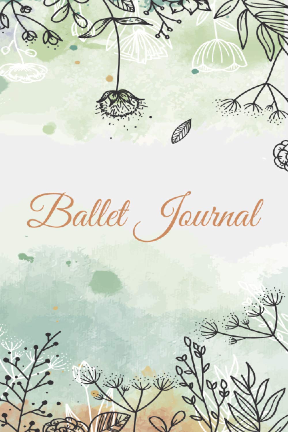 Ballet Journal: Write Complex Choreographies And Dance Training Session In This Dancer Journal - Gift Idea for Boys, Girls and Adults - Suitable For any Dind Of Dancers