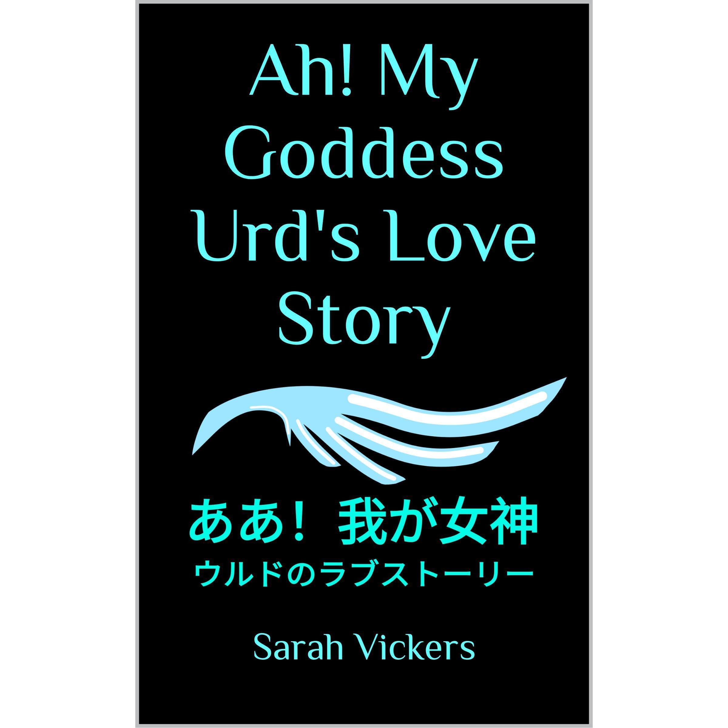 Ah! My Goddess Urd's Love Story