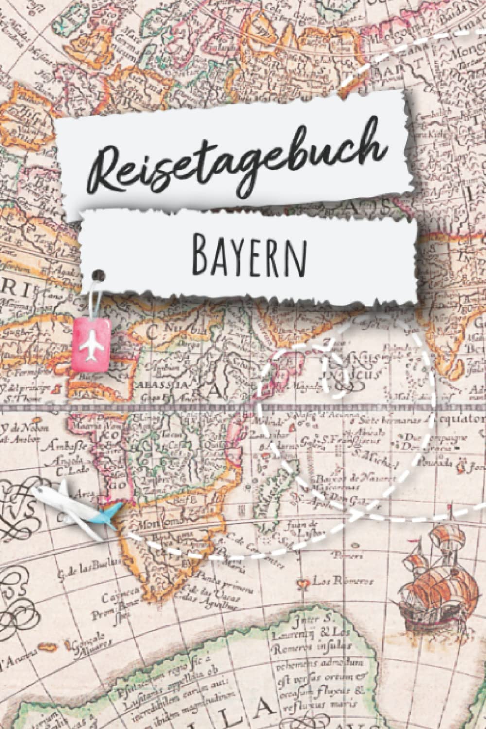 Reisetagebuch Bayern: Bayern Urlaubstagebuch, Reise,Urlaubsreise Logbuch für 40 Reisetage für Reiseerinnerungen und Sehenswürdigkeiten,Rundreise mit ... Notizbuch, Abschiedsgeschenk (German Edition)