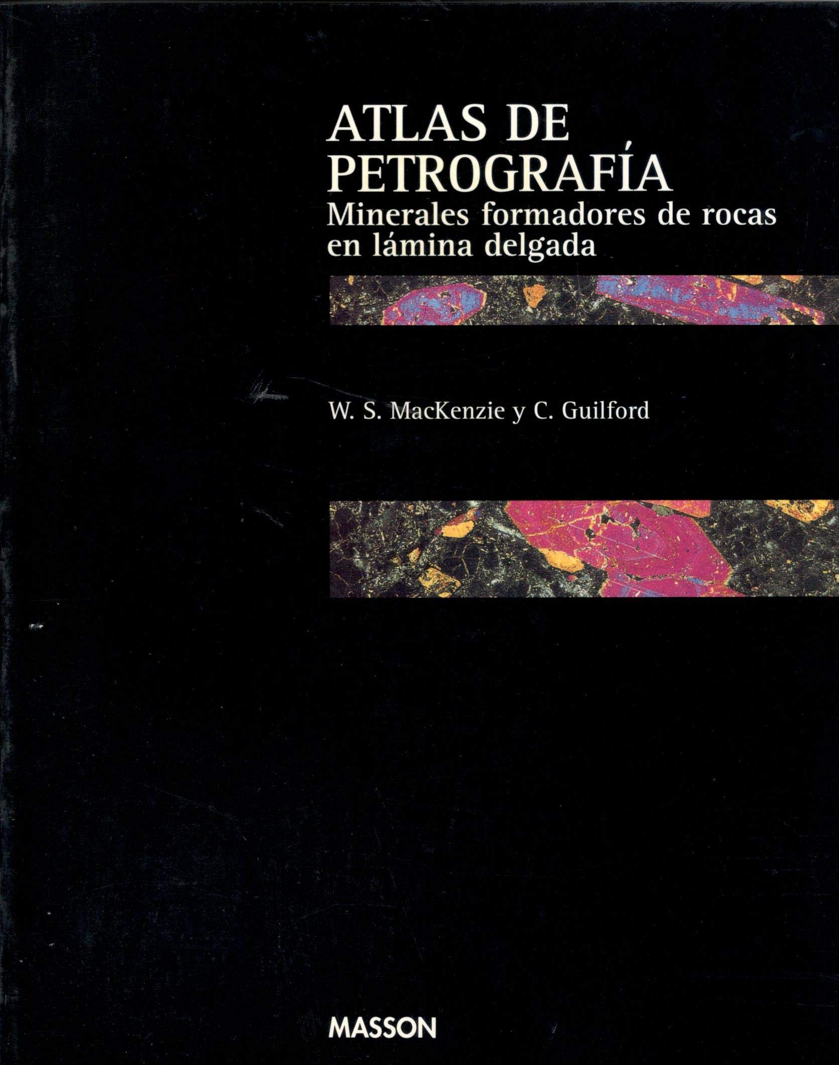 Atlas of the Rock-Forming Minerals in Thin Section: Spanish Edition