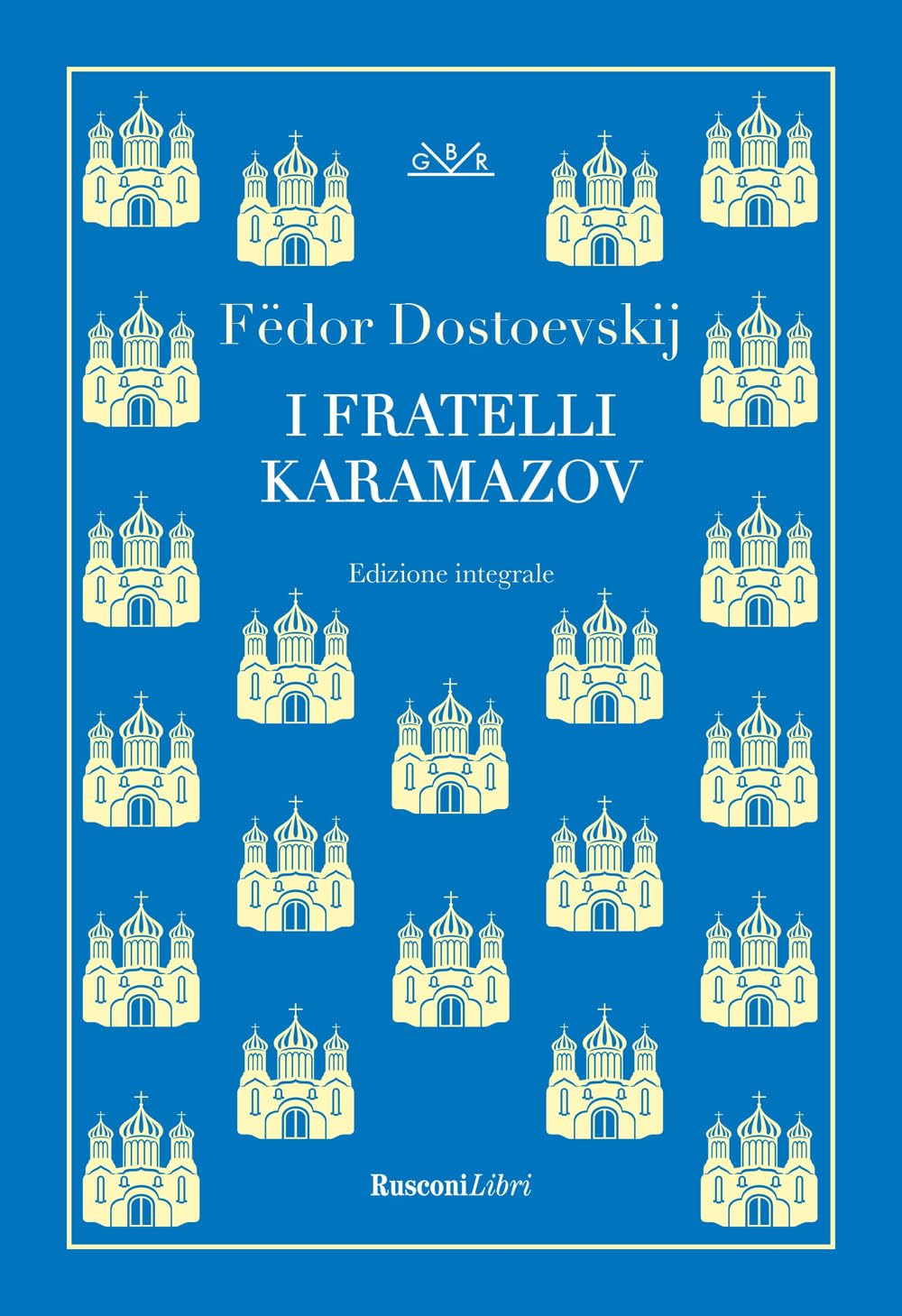 I Fratelli Karamazov. Ediz. Integrale - 4