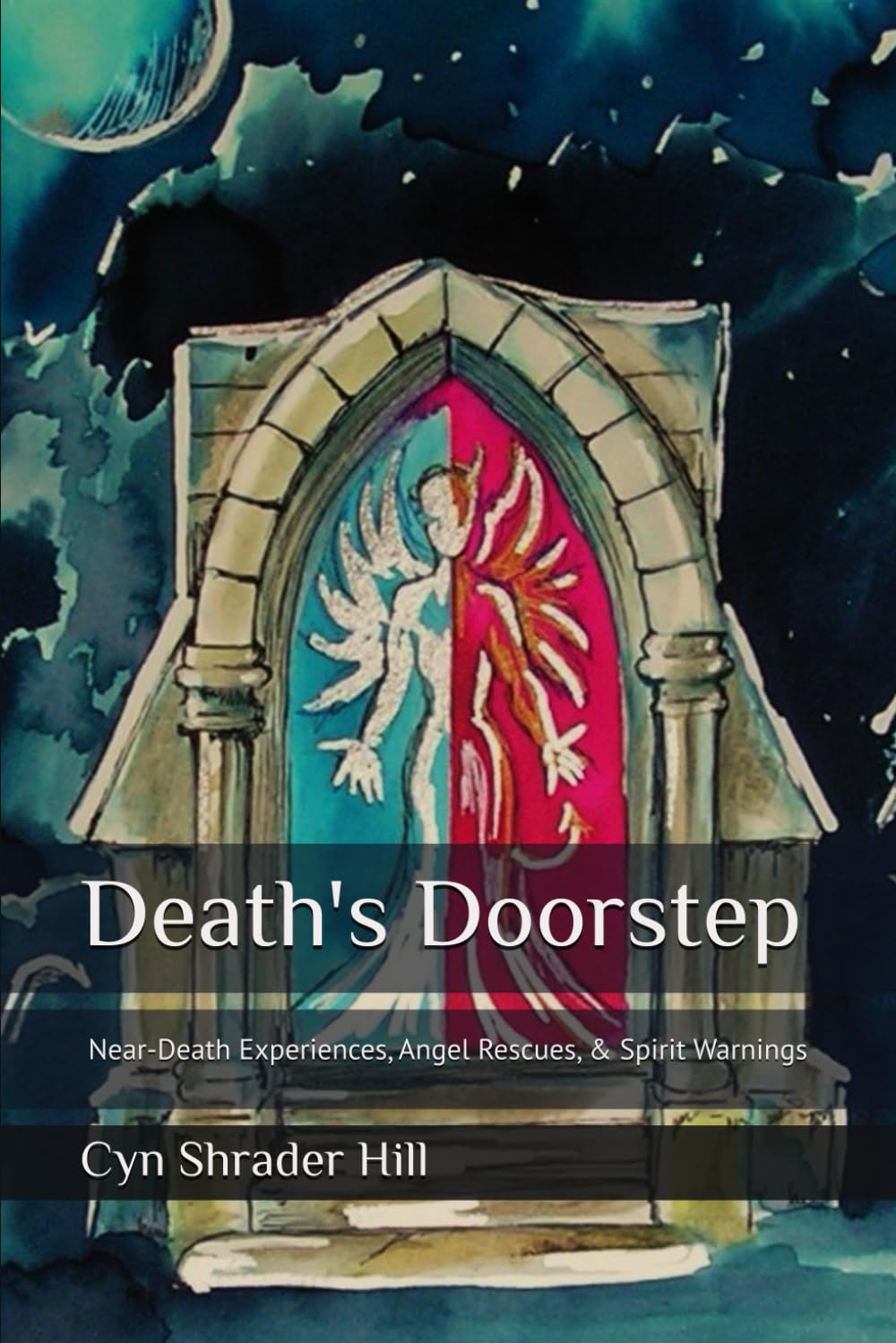 Death's Doorstep: Near-Death Experiences, Angel Rescues, & Spirit Warnings