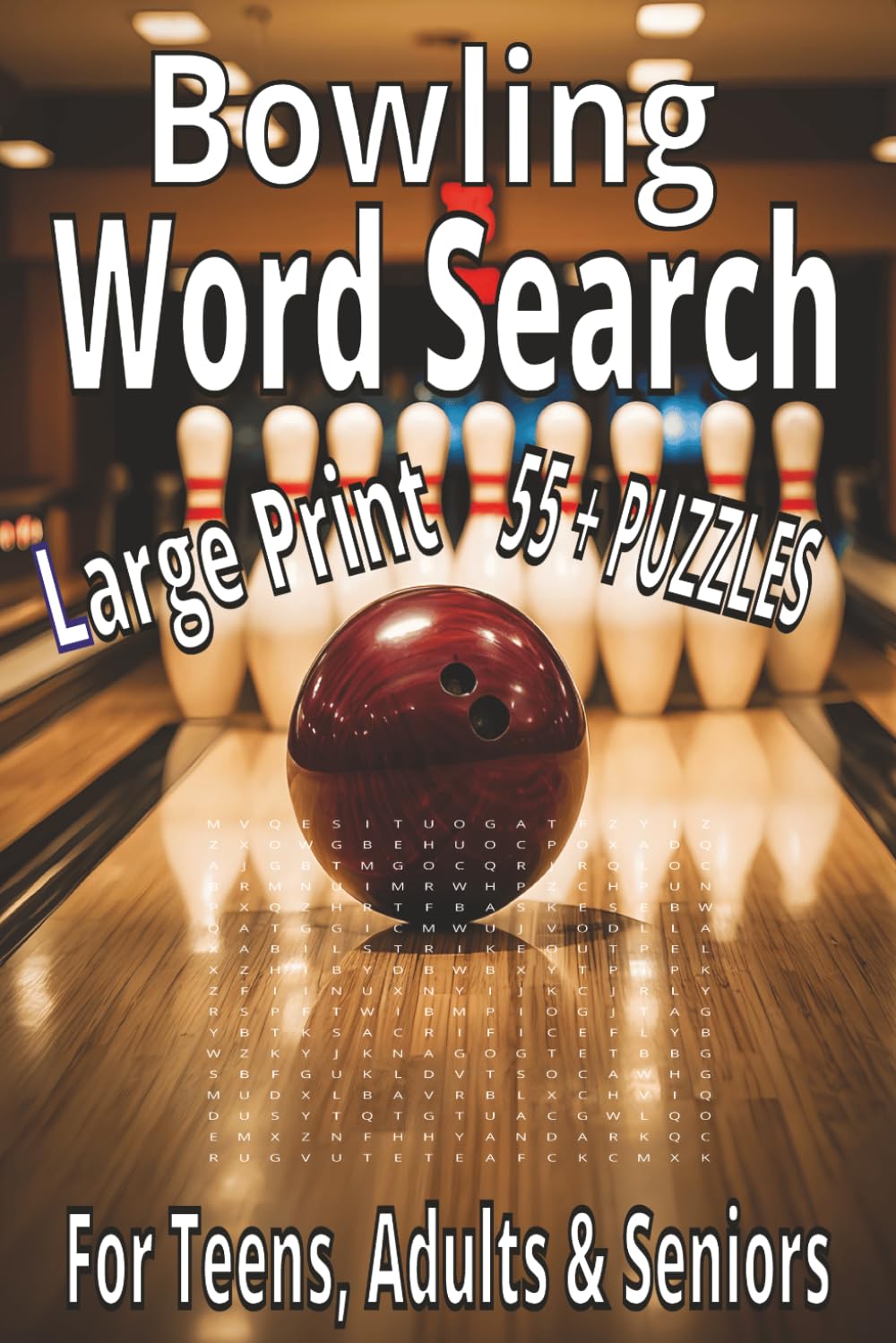 Bowling Word Search: Word Search with Easy to Read Print about Bowling Puzzle Book, Professional Bowlers, Tournaments, Equipment, Brain Games : Large ... Holidays and Relaxation (Sports Word Search)